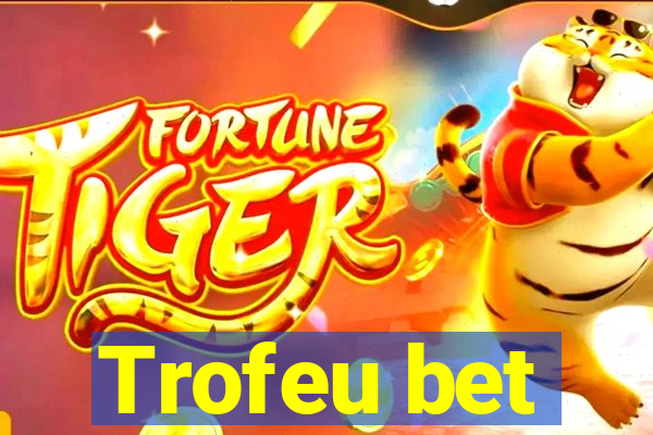 Trofeu bet